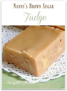 Nanny's Brown Sugar Fudge