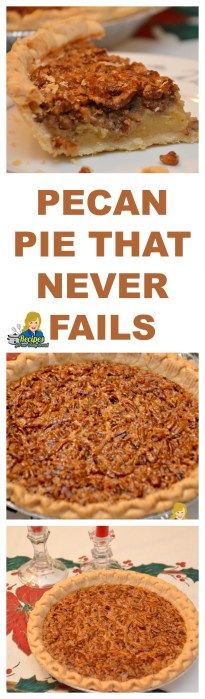 Never Fail Pecan Pie