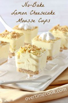 No-Bake Lemon Cheesecake Mousse Cups