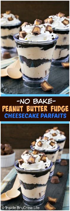 No Bake Peanut Butter Fudge Cheesecake Parfaits