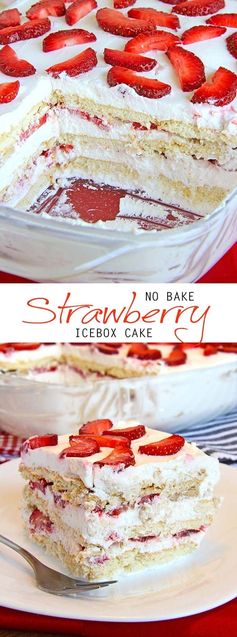 No Bake Strawberry Icebox Cake