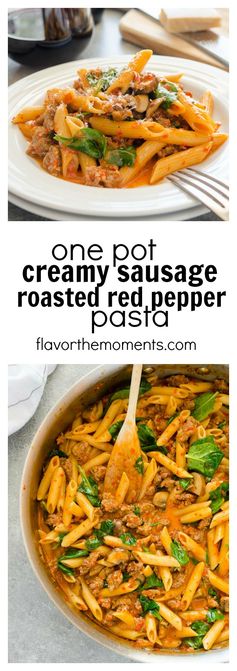 One Pot Creamy Sausage Roasted Red Pepper Pasta