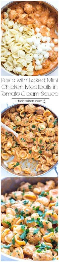 Orecchiette with Baked Mini Chicken Meatballs in Tomato Cream Sauce