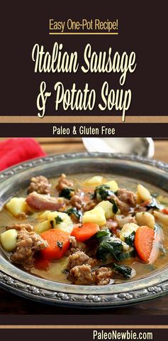 Paleo Italian Sausage & Potato Soup