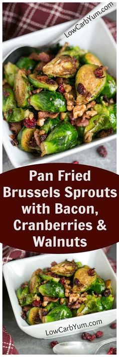 Pan Fried Brussels Sprouts with Bacon and Cranberries