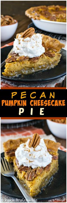 Pecan Pumpkin Cheesecake Pie