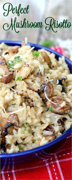 Perfect Mushroom Risotto