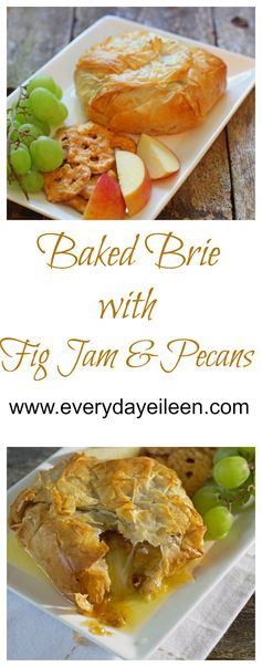 Phyllo Baked Brie with Fig Jam and Crushed Pecans