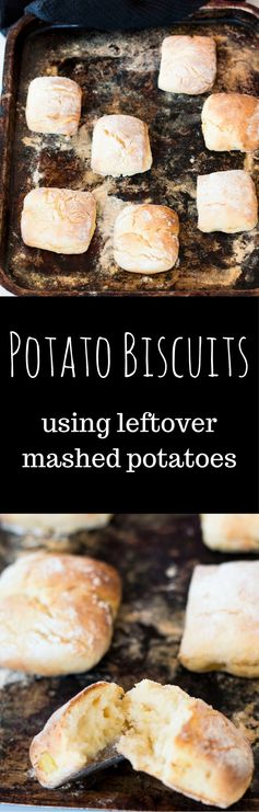 Pillowy Potato Biscuits using Leftover Mashed Potato