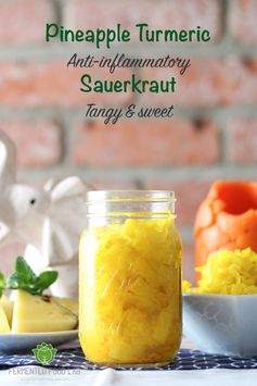 Pineapple Turmeric Sauerkraut And Gut Shots