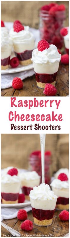 Raspberry Cheesecake Dessert Shooters