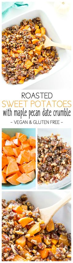 Roasted Sweet Potatoes with Maple Pecan Date Crumble