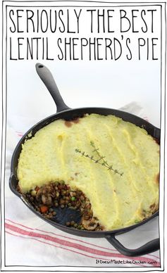 Seriously The Best Lentil Shepherd's Pie