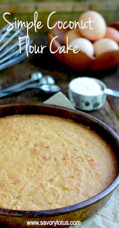 Simple Coconut Flour Cake