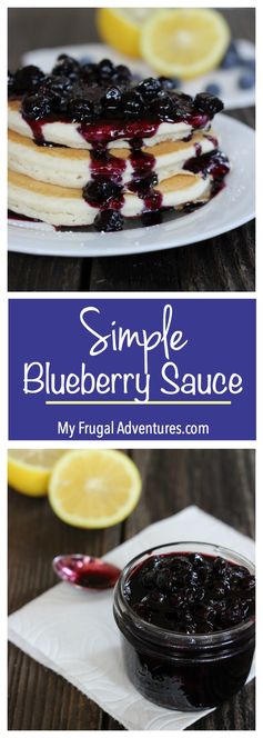 Simple Homemade Blueberry Sauce