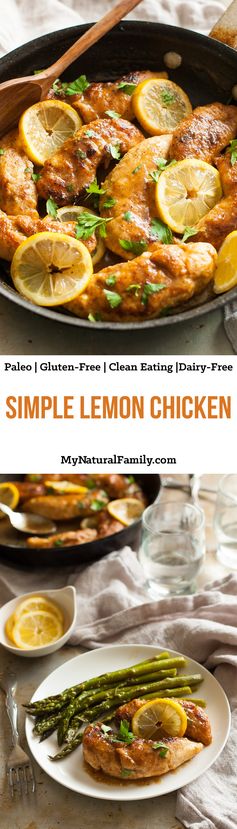 Simple Lemon Chicken Recipe (Paleo, Gluten-Free, Clean Eating, Dairy-Free, Whole30