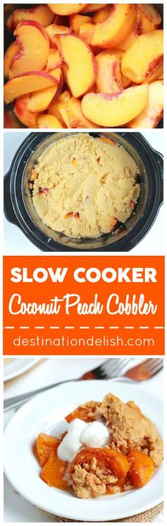 Slow Cooker Coconut Peach Cobbler