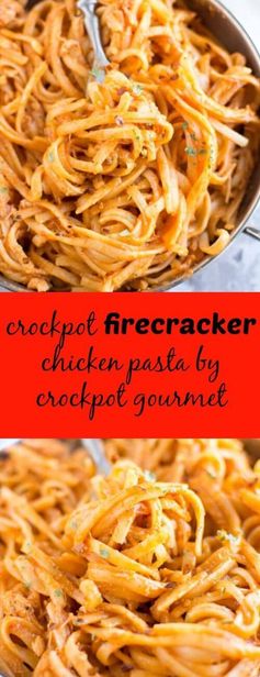 Slow Cooker Firecracker Chicken Pasta