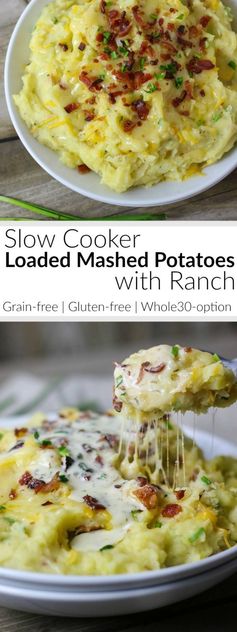 Slow Cooker Loaded Mashed Potatoes with Ranch