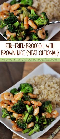 Stir-Fried Broccoli with Brown Rice (Meat Optional