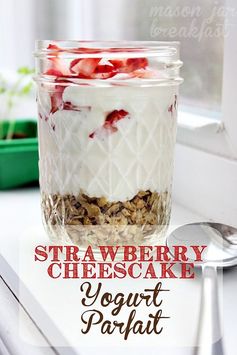 Strawberry Cheesecake Yogurt Parfait Breakfast