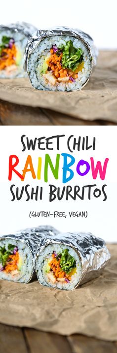 Sweet Chili Rainbow Sushi Burritos