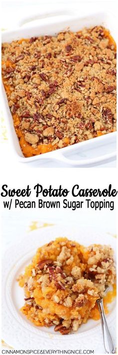 Sweet Potato Casserole with Pecan Brown Sugar Topping