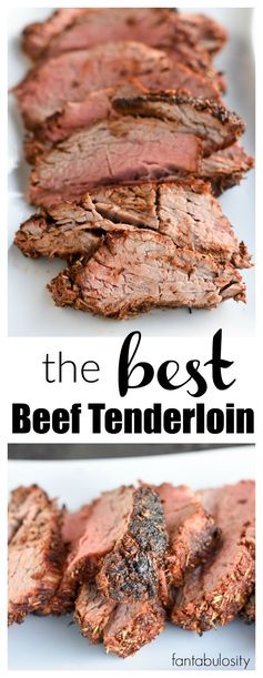 The BEST Beef Tenderloin