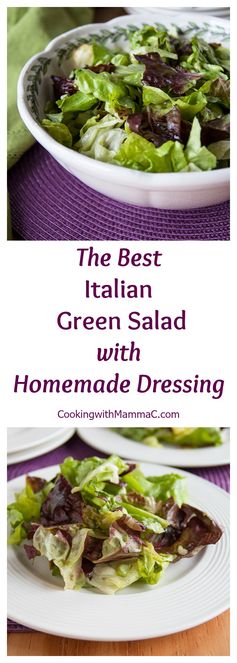 The Best Italian Green Salad with Homemade Dressing