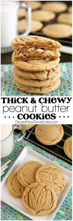 Thick and Chewy Peanut Butter Cookies