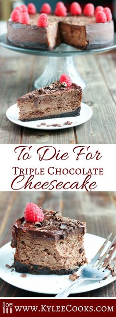 To Die For Triple Chocolate Cheesecake