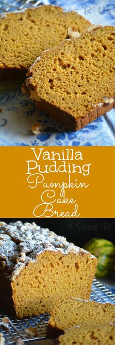 Vanilla Pudding Pumpkin Cake Bread