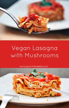 Vegan Lasagna with Mushrooms