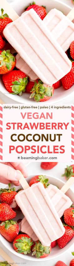 Vegan Strawberry Coconut Popsicles (Gluten Free, Dairy Free, Paleo