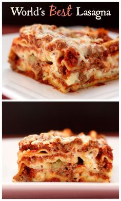 World's Best Lasagna