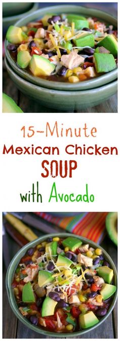 15-Minute Mexican Chicken Soup with Avocado