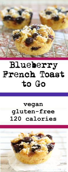 #57: Blueberry French Toast to Go (vegan + glutenfree