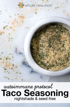 AIP (Autoimmune Protocol Taco Seasoning ~ nightshade and seed-free