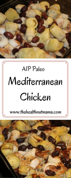 AIP Paleo Mediterranean Chicken