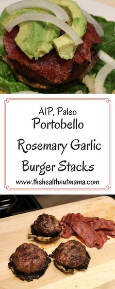 AIP Portabello Rosemary Garlic Burger Stacks