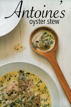 Antoine’s Oyster Stew