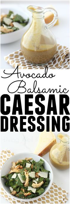 Avocado Balsamic Caesar Dressing