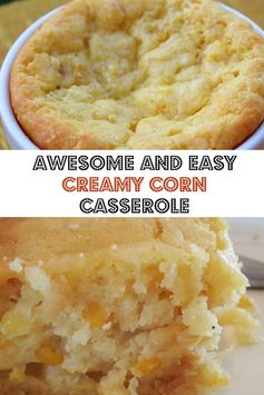 Awesome and Easy Creamy Corn Casserole