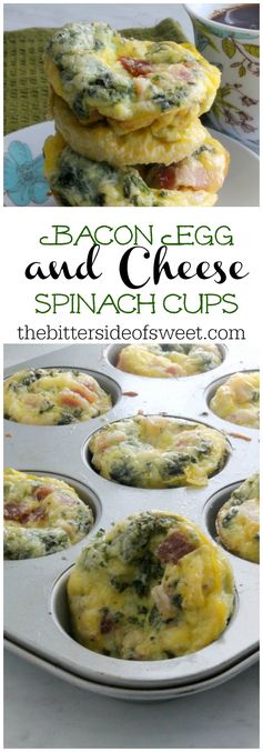 Bacon Egg and Cheese Spinach Cups