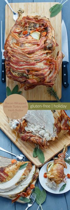 Bacon-Wrapped Whole Turkey with Herb Butter