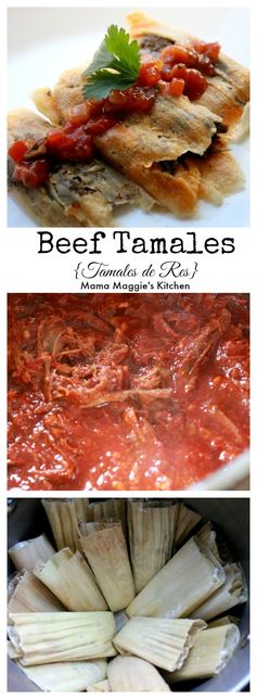 Beef Tamales, or Tamales de Res