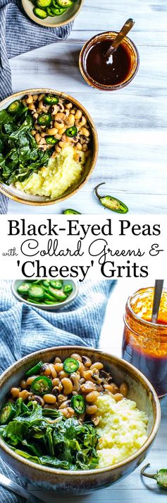 Black Eyed Peas with Smoky Collards and Cheesy Grits