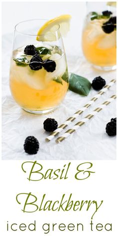 Blackberry and Basil Iced Green Tea