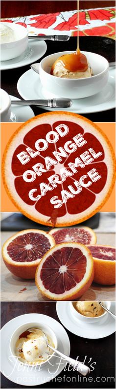 Blood Orange Caramel Sauce