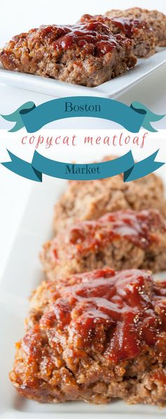 Boston Market Meatloaf Copycat